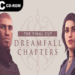 Dreamfall Chapters The Final Cut Torrent Download